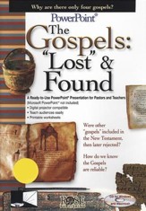 The Gospels: Lost and Found - PowerPoint CD-ROM