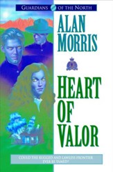 Heart of Valor (Guardians of the North Book #2) - eBook