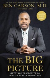 The Big Picture: Getting Perspective on What's Really Important in Life - eBook