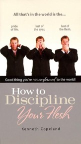 How to Discipline Your Flesh - eBook