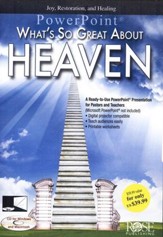 What's So Great About Heaven: PowerPoint CD-ROM