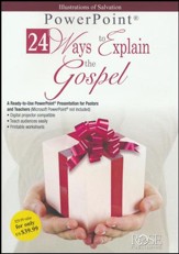 24 Ways to Explain the Gospel - PowerPoint CD-ROM