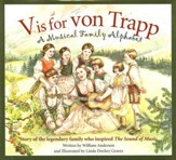 V is for Von Trapp: A Musical Family  Alphabet
