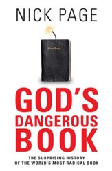 God's Dangerous Book: The Surprising History Of The World'd Most Radical Book - eBook