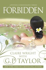 Forbidden: Lipstick Confessions Series - eBook