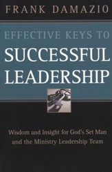 Effective Keys To Successful Leadership