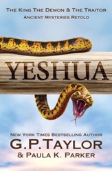 Yeshua: The King, The Demon And The Traitor - eBook