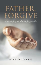 Father Forgive: The Forgotten F Word - eBook