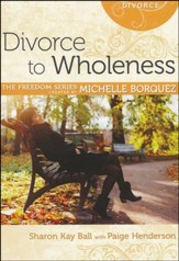 Divorce to Wholeness