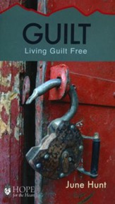 Guilt - Living Guilt Free