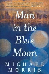 Man in the Blue Moon