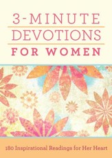 3-Minute Devotions for Women: 180 Inspirational Readings for Her Heart - eBook