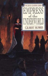 Empress Of The Underworld, Seven Sleepers Series #6