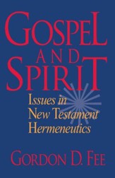Gospel and Spirit: Issues in New Testament Hermeneutics - eBook