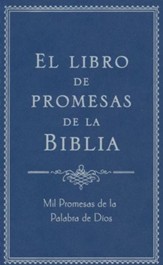 El Libro de Promesas de la Biblia  (The Bible Promise Book)