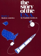 The Story Of The U.S.A. Book 4: Modern America (Homeschool  Edition)