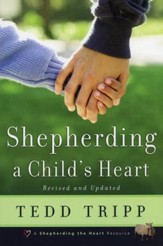 Shepherding a Child's Heart, Revised and Updated  - Slightly Imperfect