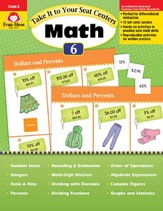 Take It to Your Seat Centers: Common Core Math, Grades 6 and Up
