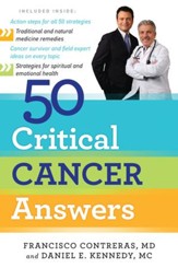 50 Critical Cancer Answers: Your Personal Battle Plan For Beating Cancer - eBook