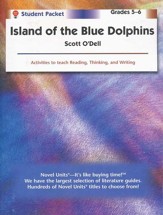 Island of the Blue Dolphins Novel  Units S. Packet, Grades 5-6