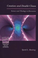 Creation and Double Chaos: Science and Theology in Discussion