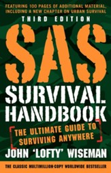 SAS Survival Handbook, Third Edition: The Ultimate Guide to Surviving Anywhere (Revised)