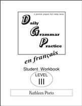 Daily Grammar Practice in French Level 3 Student Workbook