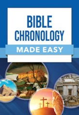 Bible Chronology Made Easy