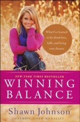 Winning Balance: What I've Learned So Far about Love, Faith, and Living Your Dreams