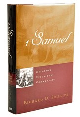 1 Samuel: Reformed Expository Commentary [REC]