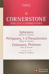 Ephesians, Philippians, 1-2 Thessalonians, Colossians, Philemon: NLT Cornerstone Biblical Commentary