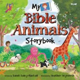 My Bible Animals Storybook: A Bible  Storybook Devotional