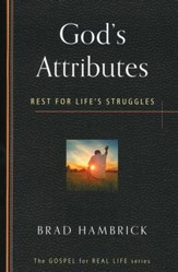 God's Attributes: Rest for Life's Struggles