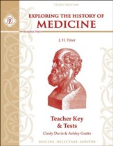 Exploring the History of Medicine  Teacher Key & Tests, Third Edition