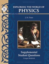 Exploring the World of Physics Supplemental Student Questions, Second Edition