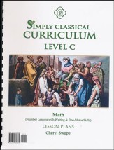 Simply Classical Level C Math Lesson Plans