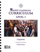 Simply Classical Level 1 Copybook Lesson Plans