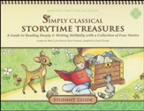 Simply Classical Storytime Treasures  Student Guide