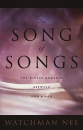 The Song of Songs: The Divine Romance Between God & Man