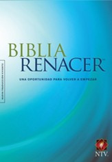Biblia Renacer NTV, Enc. Rústica  (NTV Life Recovery Bible, Softcover)