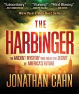 The Harbinger: The Ancient Mystery That Holds the Secret of America's Future, Audiobook CD, Unabridged