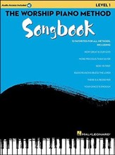 The Worship Piano Method Songbook, Level 1