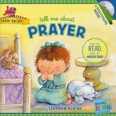 Tell Me about Prayer (with stickers & CD): Wonder Kids-Train 'Em Up