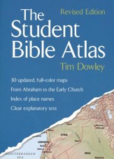 The Student Bible Atlas: Revised Edition
