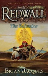 #7: The Bellmaker: A Tale of Redwall