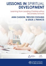 Lessons in Spiritual Development: Learning from Leading Secondary Schools