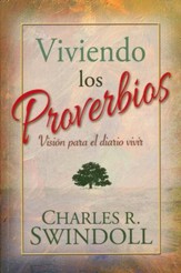 Viviendo los Proverbios  (Living the Proverbs)