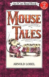 Mouse Tales, An I Can Read Book