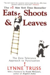 Eats, Shoots & Leaves: The Zero  Tolerance Approach to Punctuation