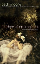 Feathers from My Nest: A Mother's Reflection